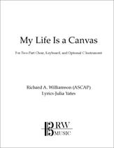 My Life is a Canvas Two-Part choral sheet music cover
